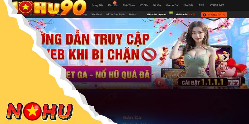 Cần lưu ý điều gì khi đăng kí tài khoản Nohu90