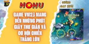 Game Vn123 Và Hành Trình Chinh Phục Thử Thách Đầy Thú Vị